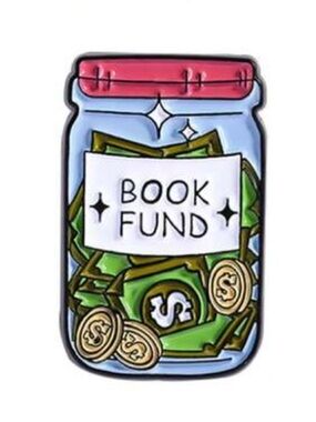 Book Fund Enamel Pin - Money Jar Design